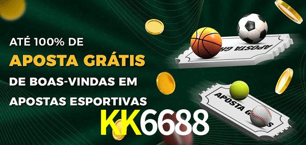 KK6688 Ate 100% de Aposta Gratis